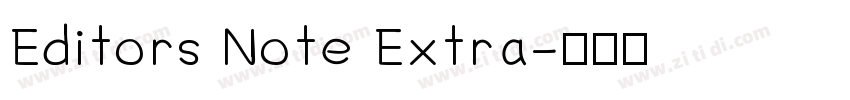 Editors Note Extra字体转换